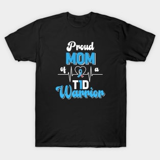 T1D Proud Mom Diabetes Awareness Type 1 Insulin T-Shirt